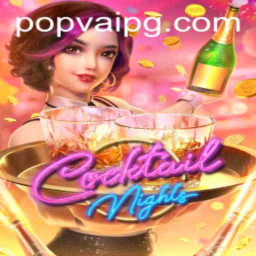 CocktailNights: Shaking Up the Gaming Scene with POPVAI
