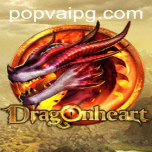 DragonHeart: The Enchanting World of POPVAI